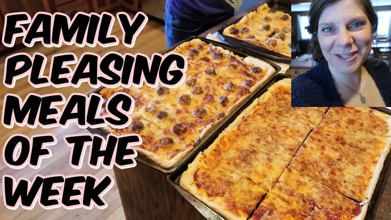 💖MEALS OF THE WEEK YOUR FAMILY IS SURE TO LOVE