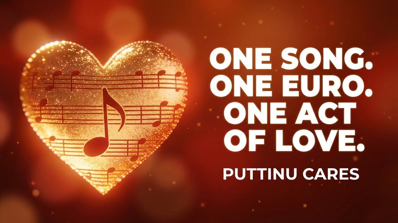 One Song, One Euro, One Act of Love | Puttinu Cares