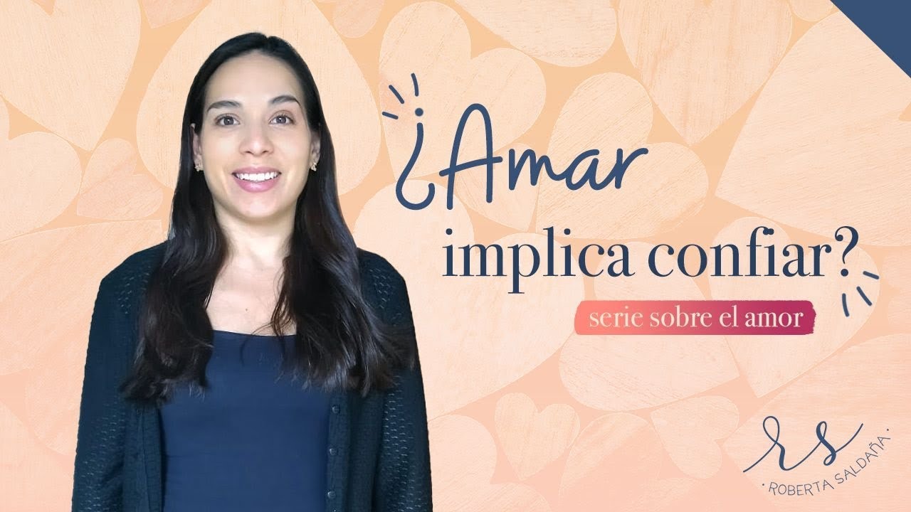 ¿Desconfías de los Demás? 🙅‍♀️- Psicóloga Roberta Saldaña