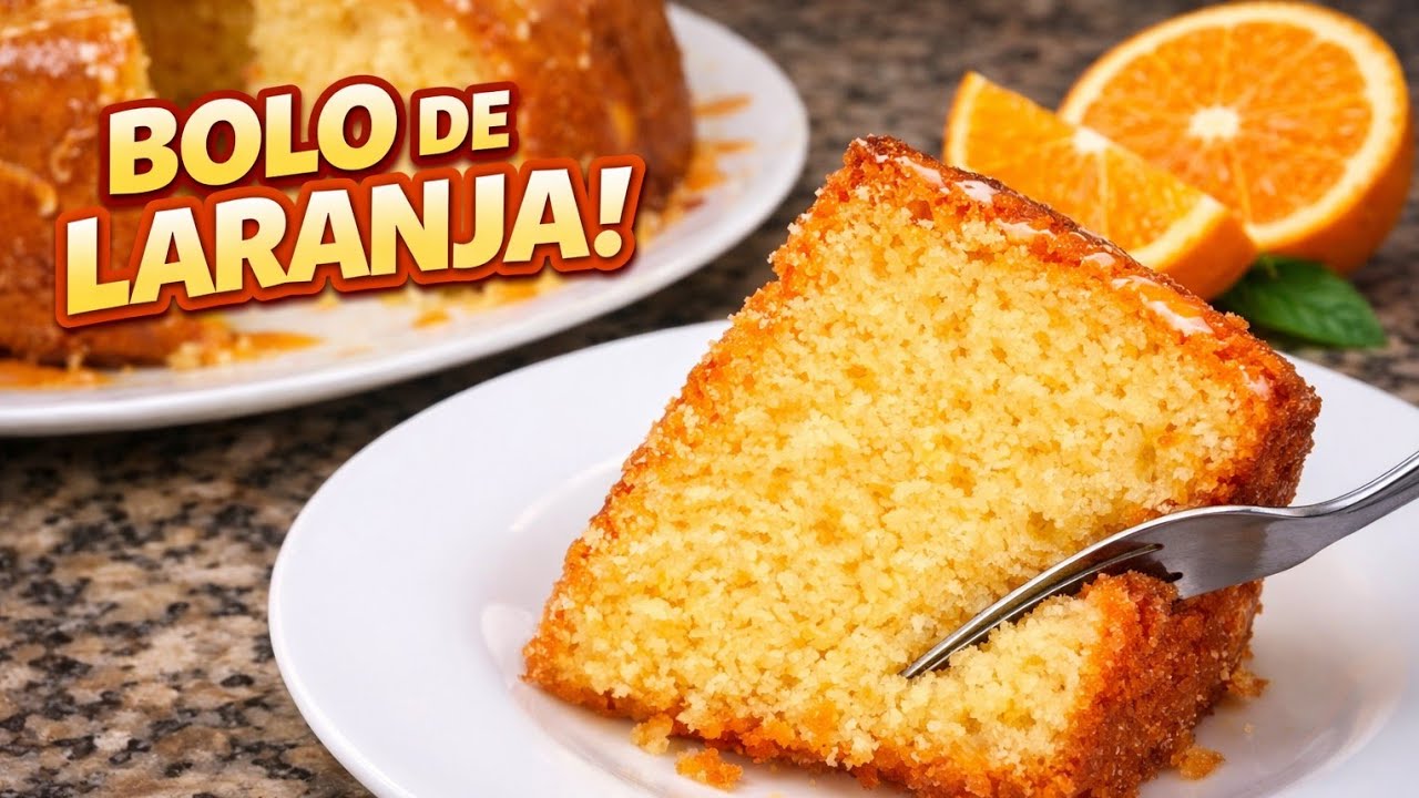 🔥 ESSA É A RECEITA SIMPLES QUE DÁ CERTO! BOLO DE LARANJA FOFINHO E ÚMIDO SEM SEGREDO!