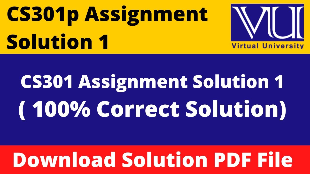cs301p assignment 1 solution spring 2023 || CS301P Assignment 1 Solution Spring 2023 || cs301p |