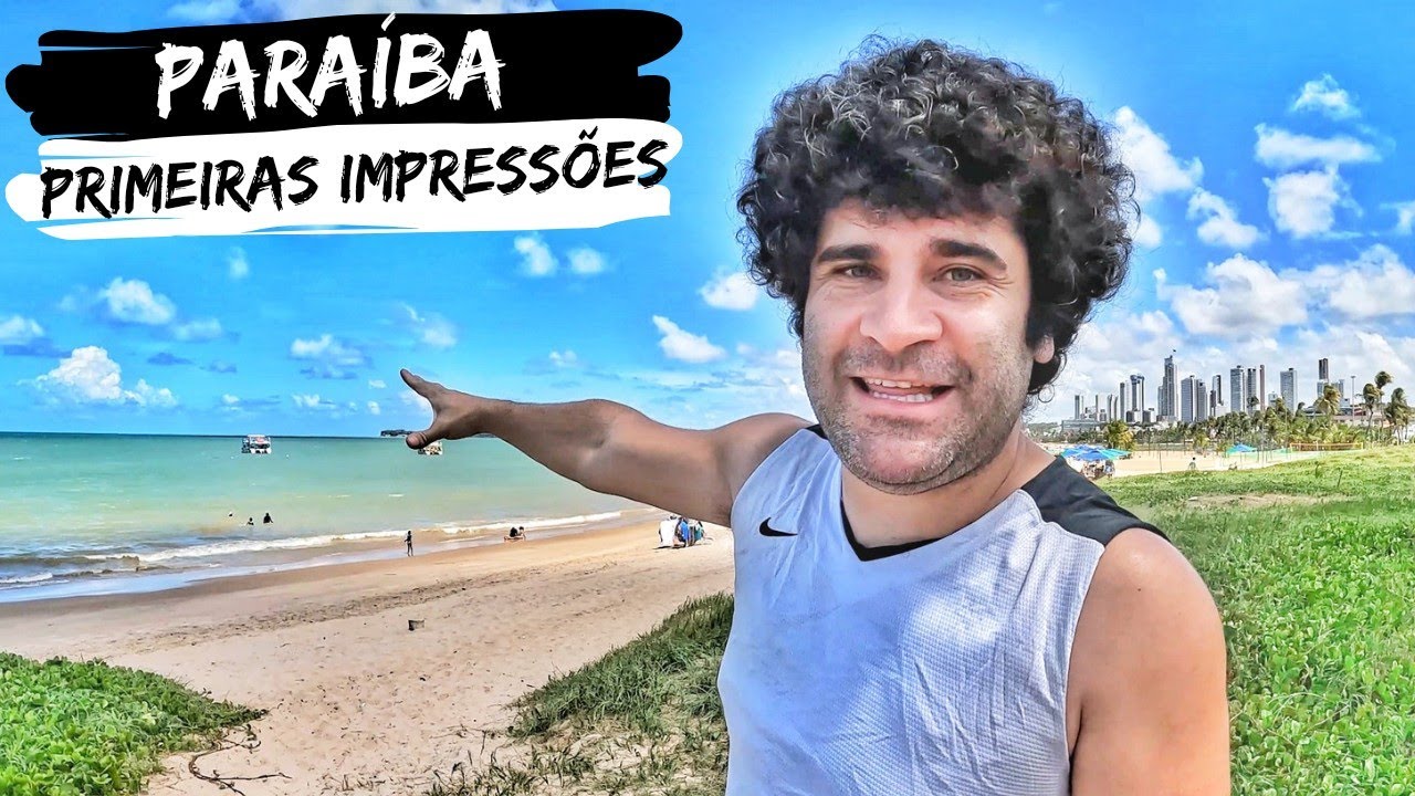 JOÃO PESSOA - PRIMEIRAS IMPRESSÕES | Paraíba
