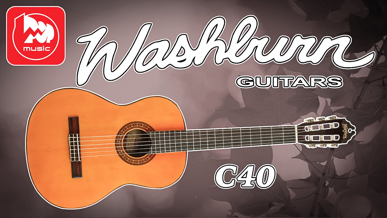Классическая гитара WASHBURN C40
