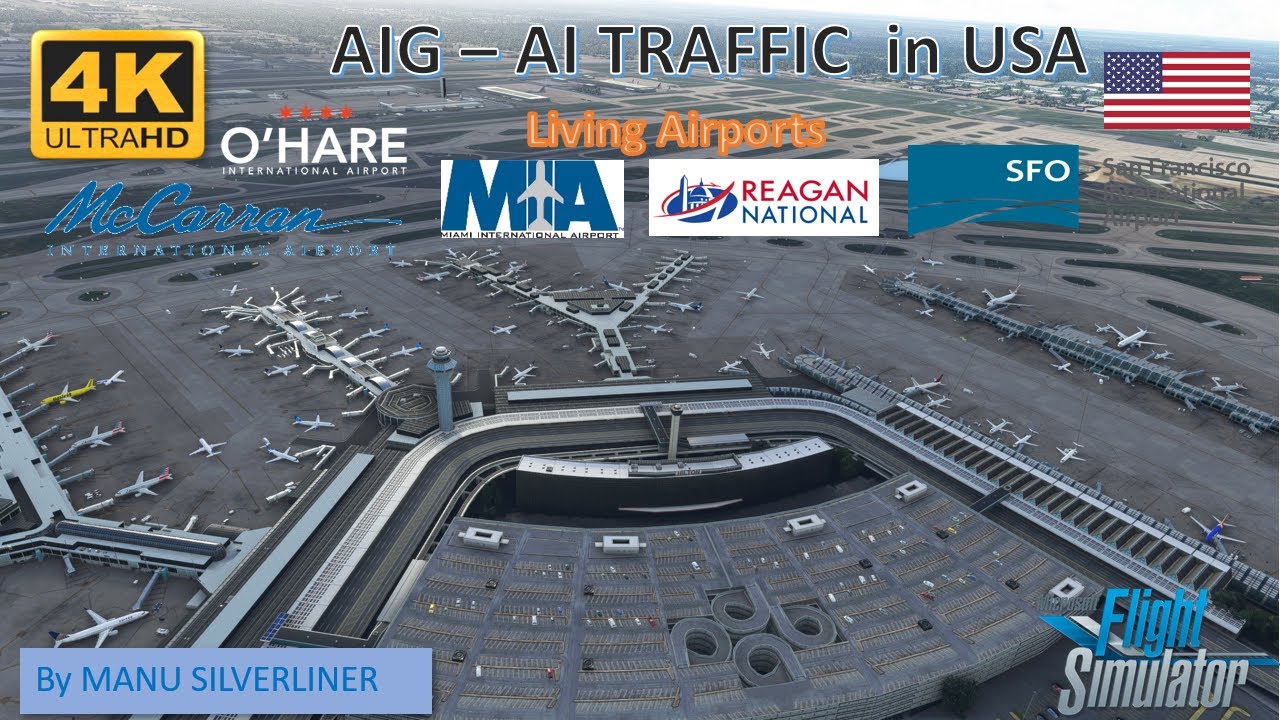 FS 2020 - AIG TRAFFIC MANAGER AND CONTROLLER  in ACTION for  USA Airports
