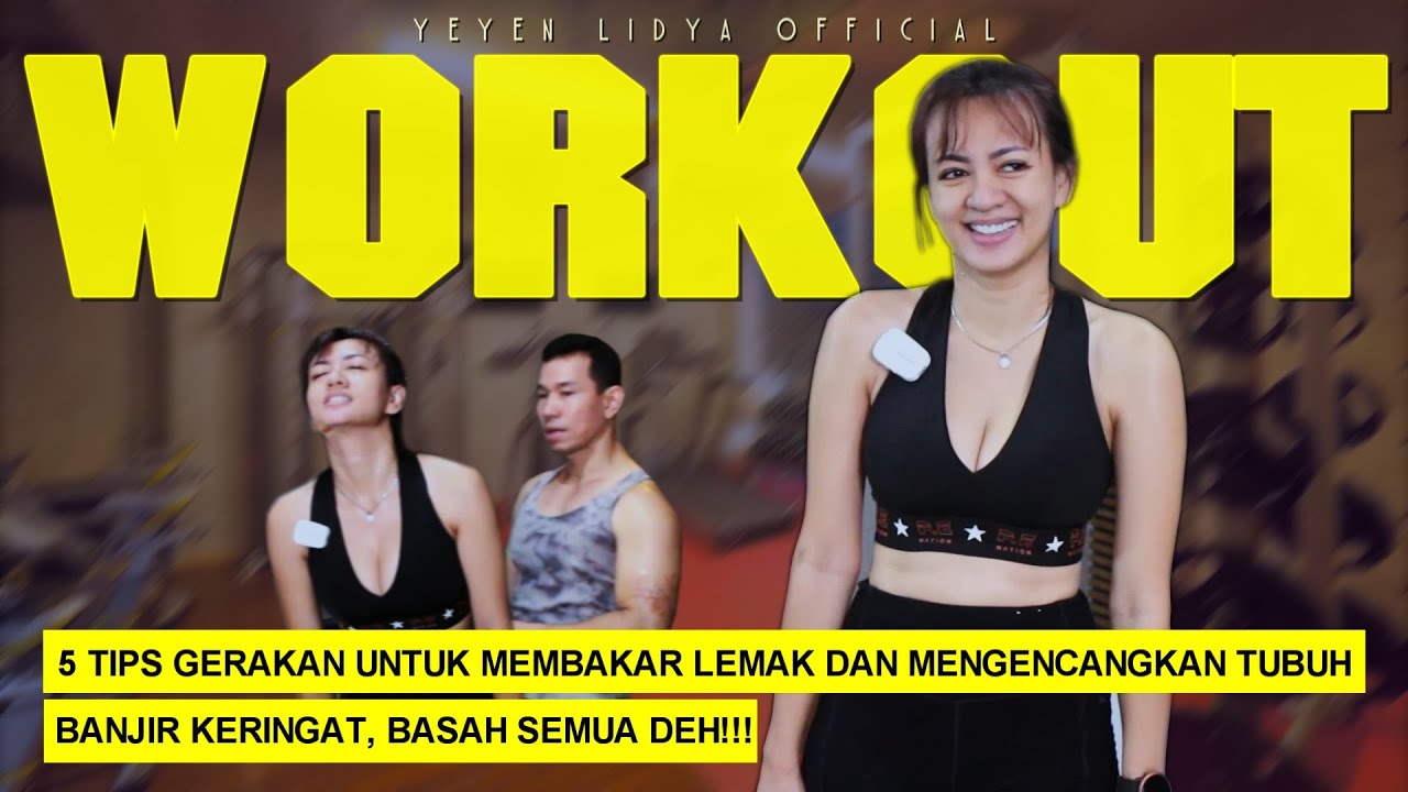 5 GERAKAN YANG BIKIN BADAN YEYEN NAMBAH KENCENG