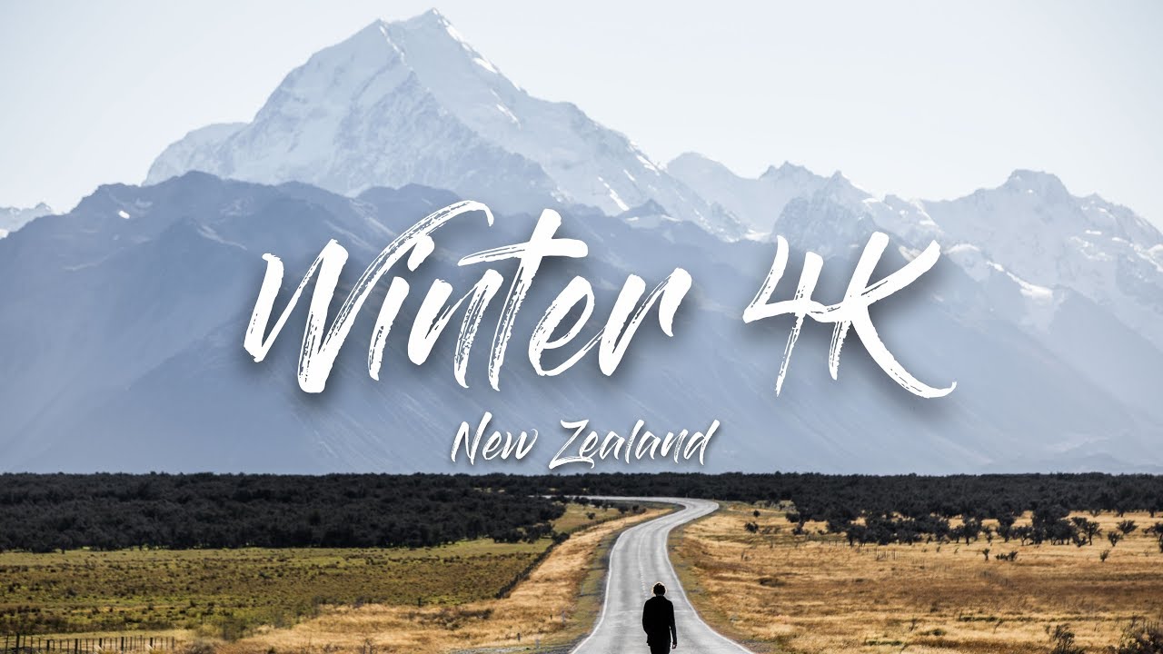 'Winter 4K' A Time-Lapse Film – NEW ZEALAND