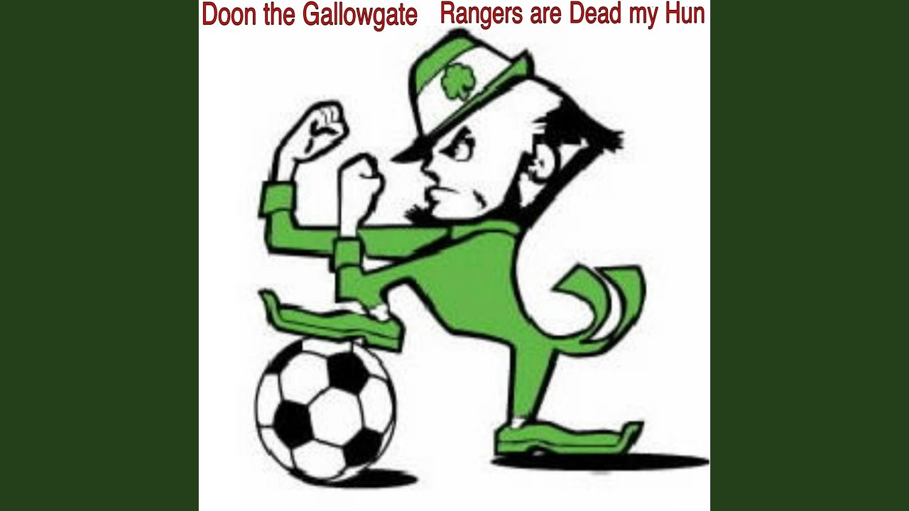 Rangers Are Dead My Hun