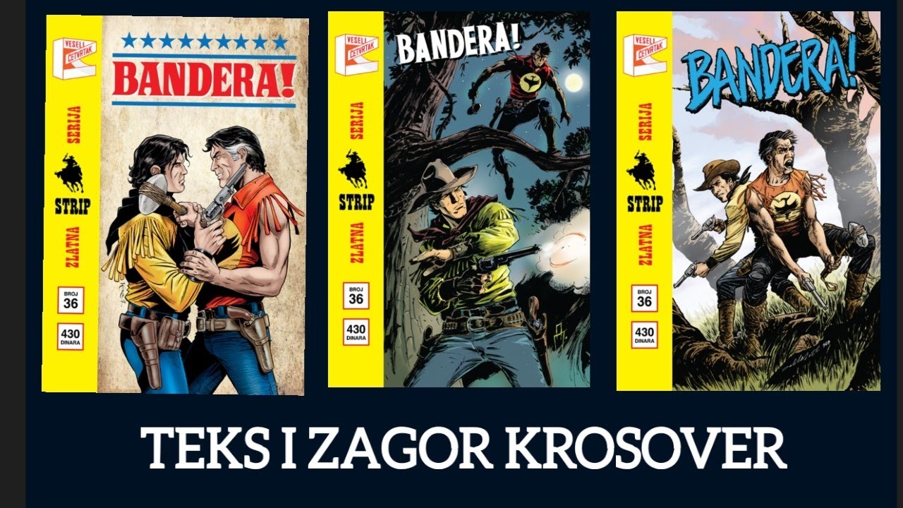 Zlatna serija VČ #36 Bandera! Zagor i Teks u jednom stripu!