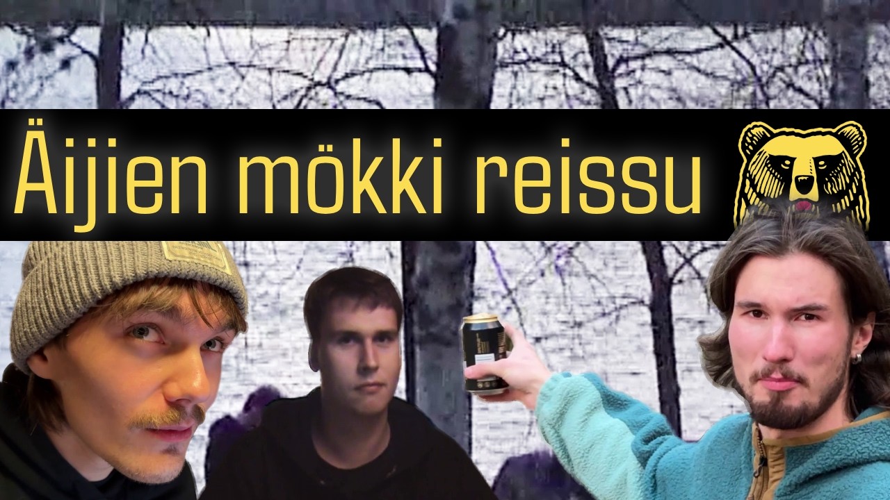 Äijien mökki reissu | REMASTERED