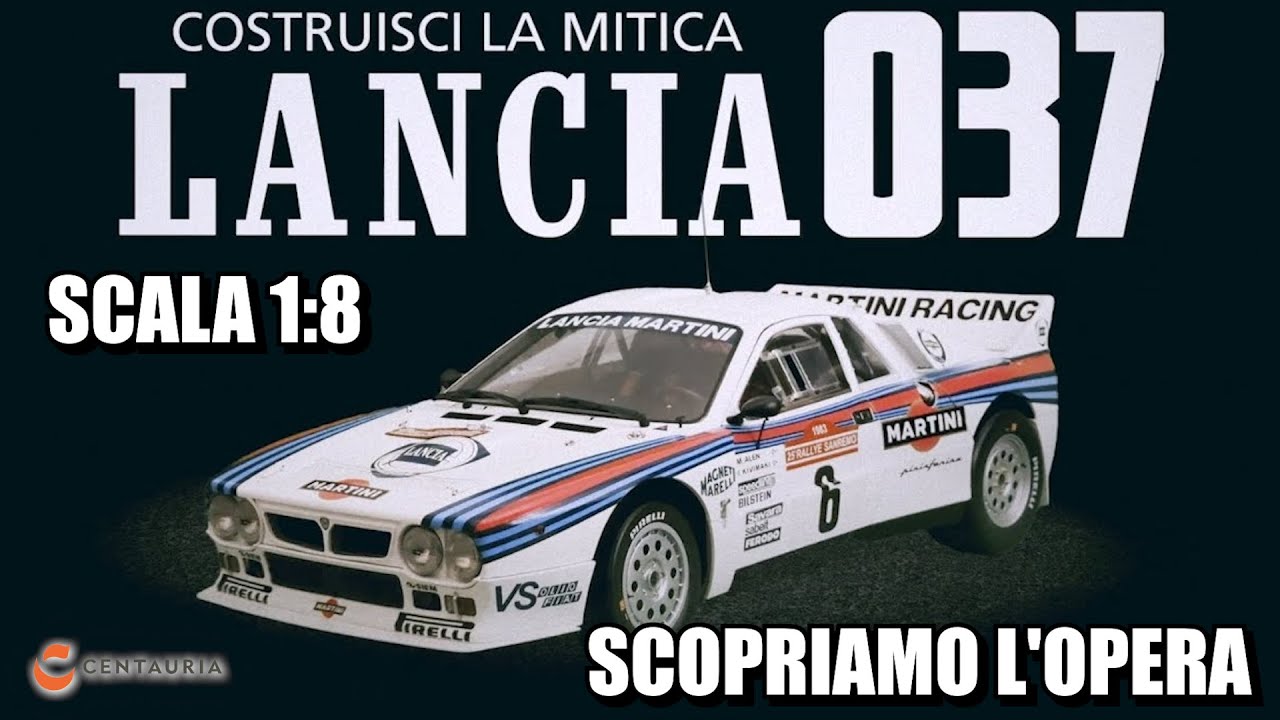 TUTTO sulla COLLEZIONE LANCIA 037 2024! OPERA, COSTI e ABBONAMENTO! Centauria | Guida all'Opera
