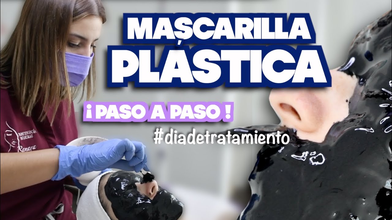 COMO APLICAR UNA MASCARILLA PLASTICA - Ximena Ramaya