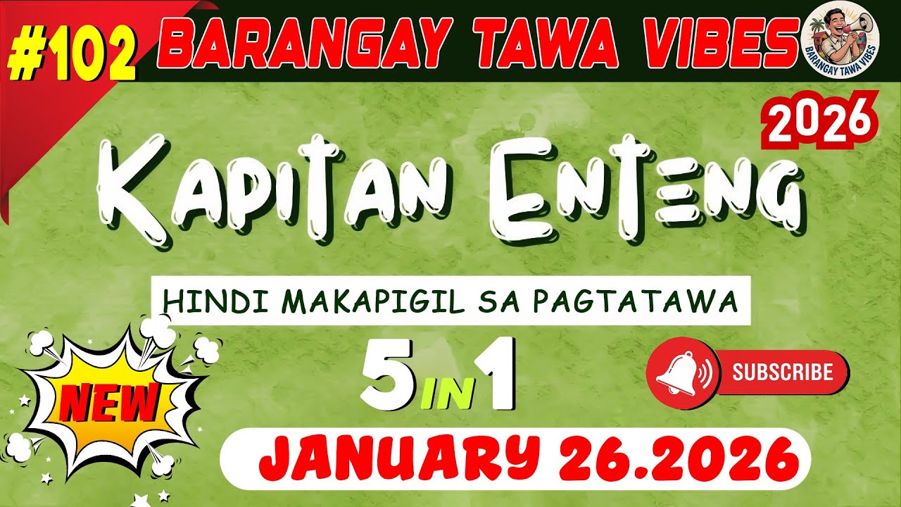 KAPITAN ENTENG ILOCANO DRAMA 2026 #102 | January 26.2026 - #KapitanEnteng #IlocanoComedyDrama
