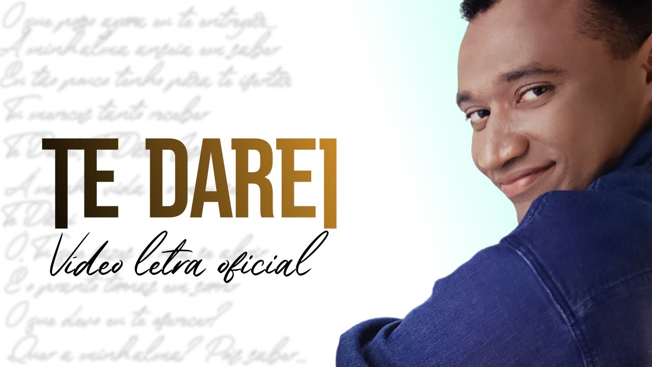 Ednaldo Mendes - Te Darei (Vídeo Letra Oficial)