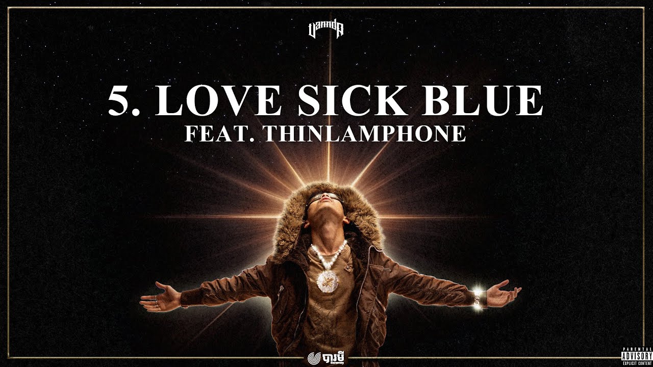 VANNDA - LOVE SICK BLUE FEAT. THINLAMPHONE (OFFICIAL AUDIO)
