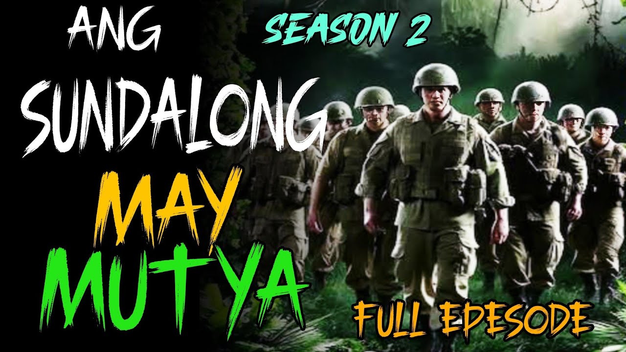 BUONG KWENTO I 2 ANG SUNDALONG MAY MUTYA I TAGALOG STORIES I MUNDO NG MISTERYO