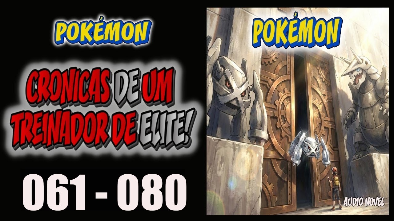 Renasci no Mundo Pokémon com um BELDUM SHINY e um SISTEMA (Caps.  61-80)