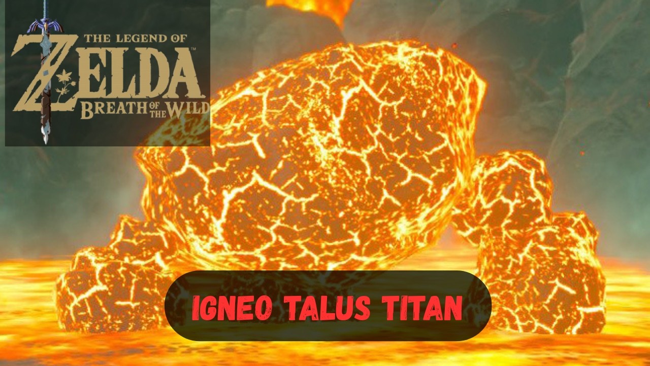 How To Defeat The Igneo Talus Titan in The Legend Of Zelda Breath Of The Wild