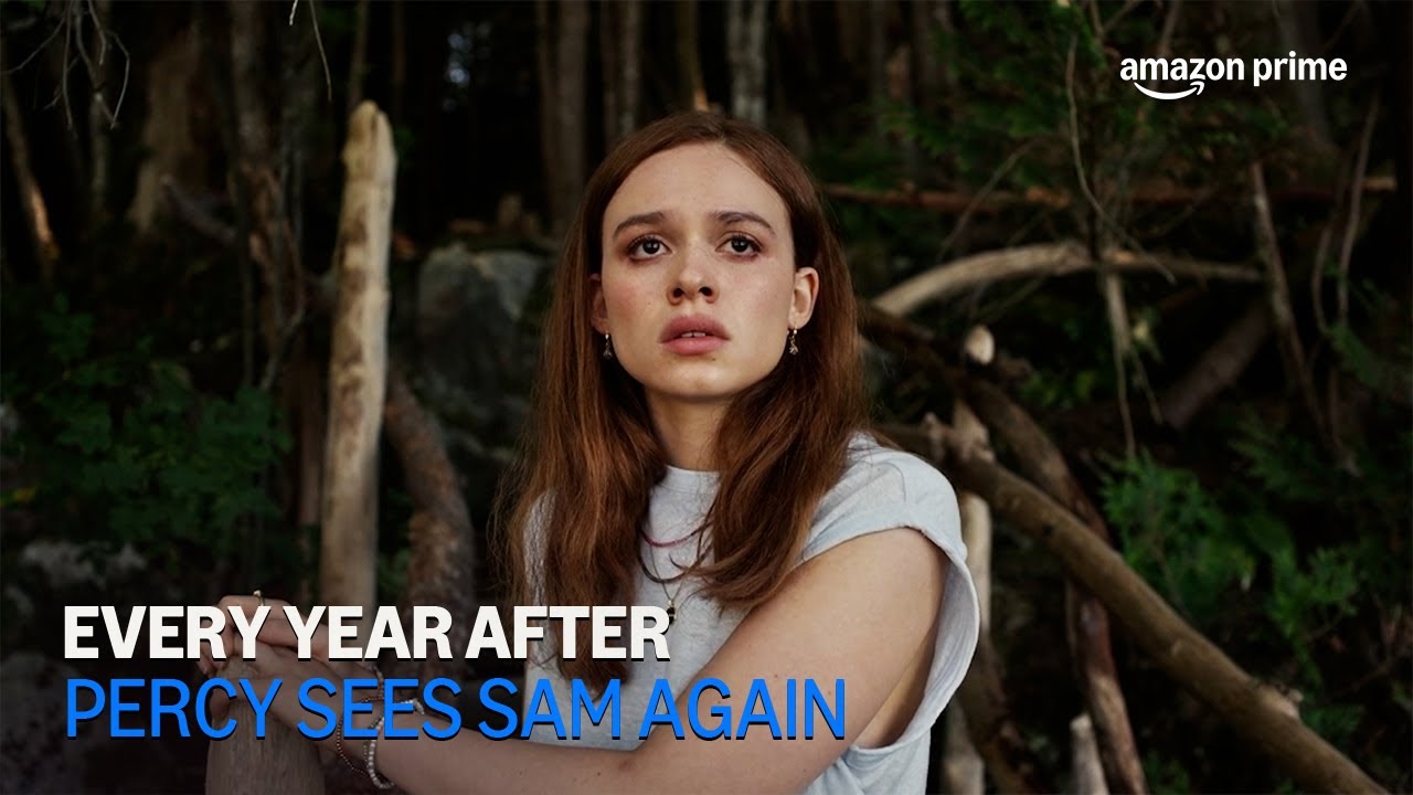 Every Year After | Percy Sees Sam Again | Amazon Prime