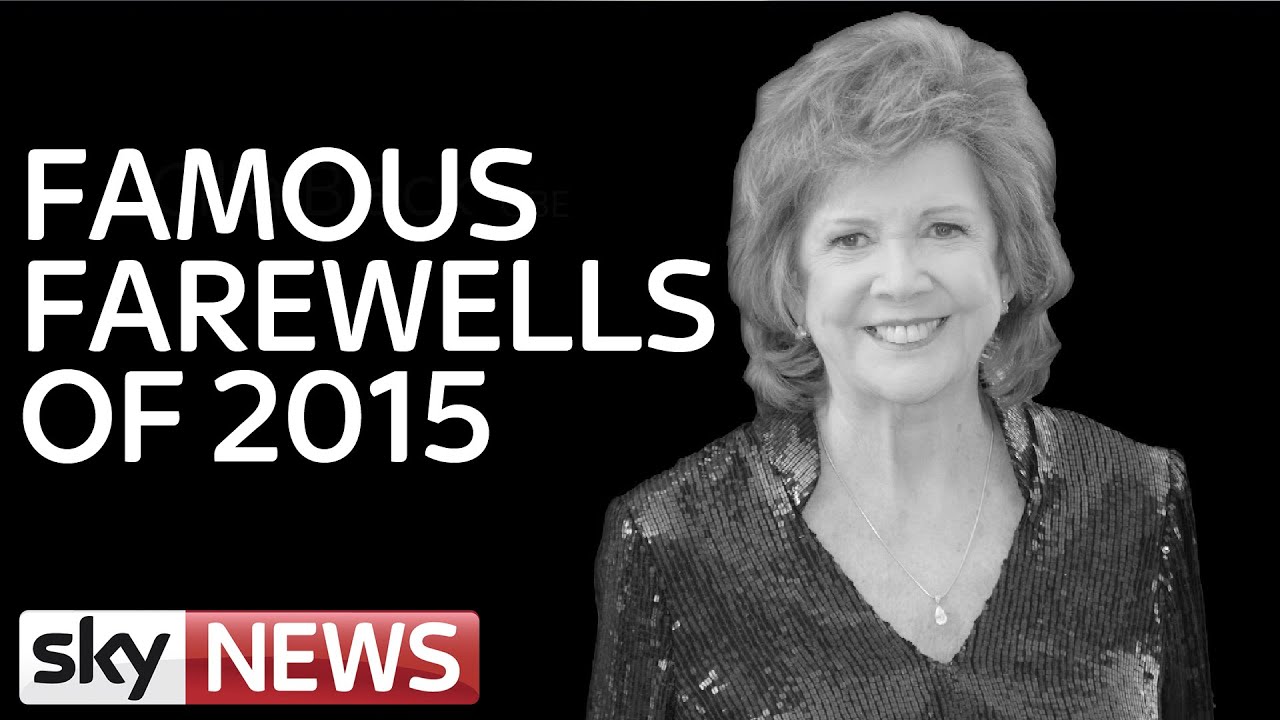 Famous Farewells Of 2015
