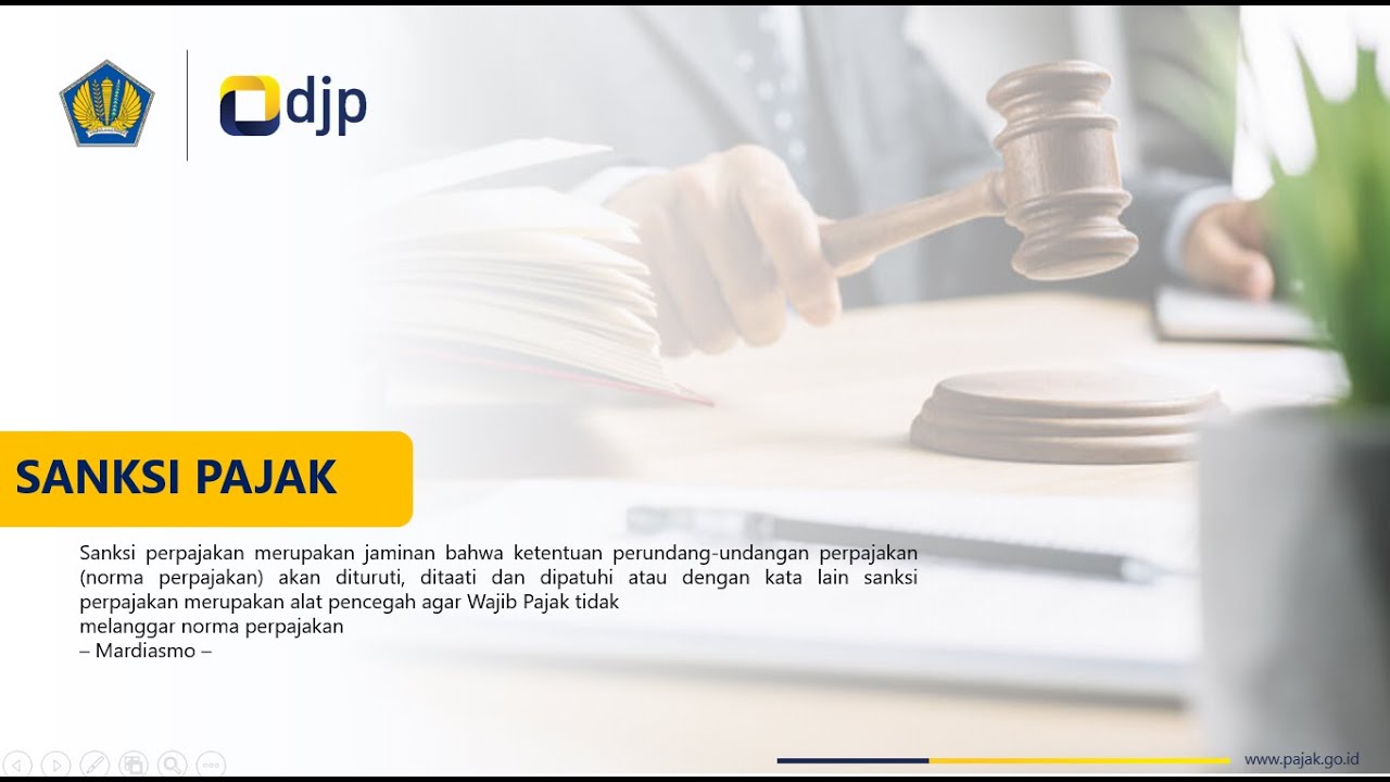 KELAS EDUKASI PAJAK - SANKSI PERPAJAKAN