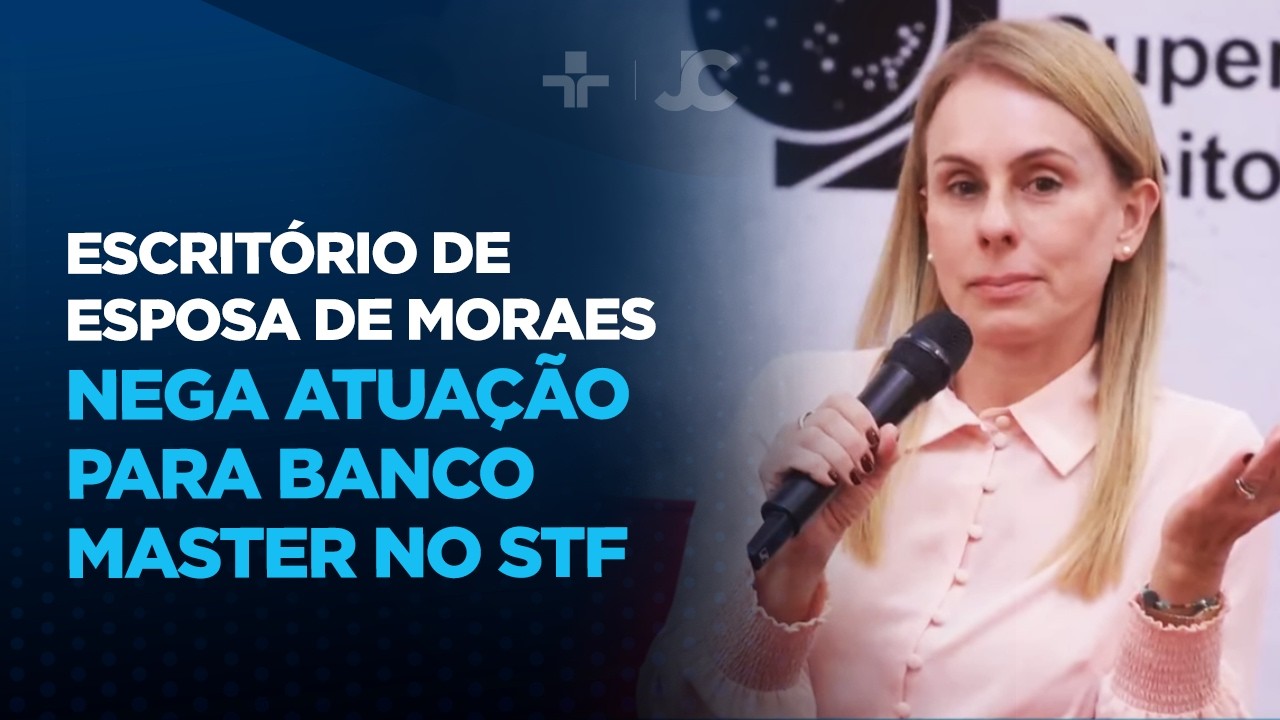 Escritório de esposa de Moraes nega atuação para Banco Master no STF
