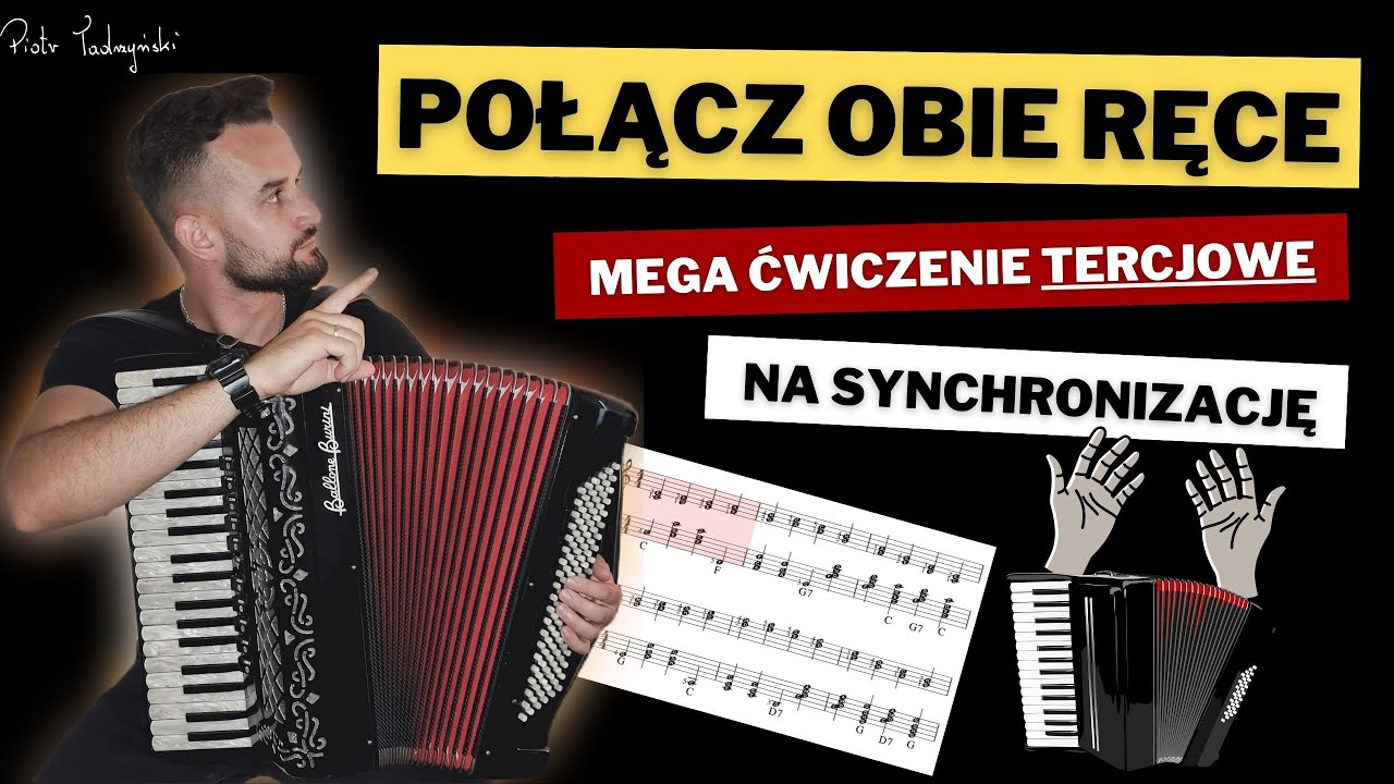Połącz OBIE Ręce Na Akordeonie - MEGA Ćwiczenie TERCJOWE! 🔥