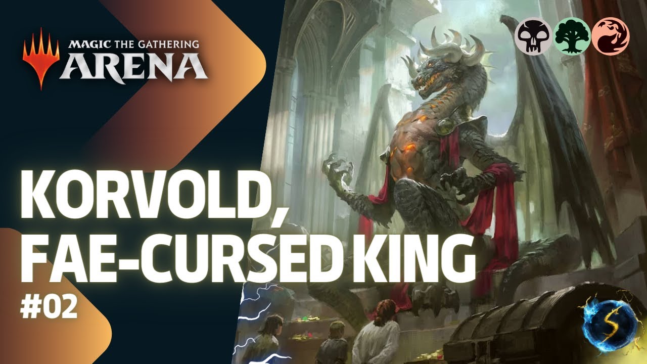 It's Showtime: Korvold, Fae-Cursed King 💀🌲🔥 #02 - MTG Arena - Historic Brawl