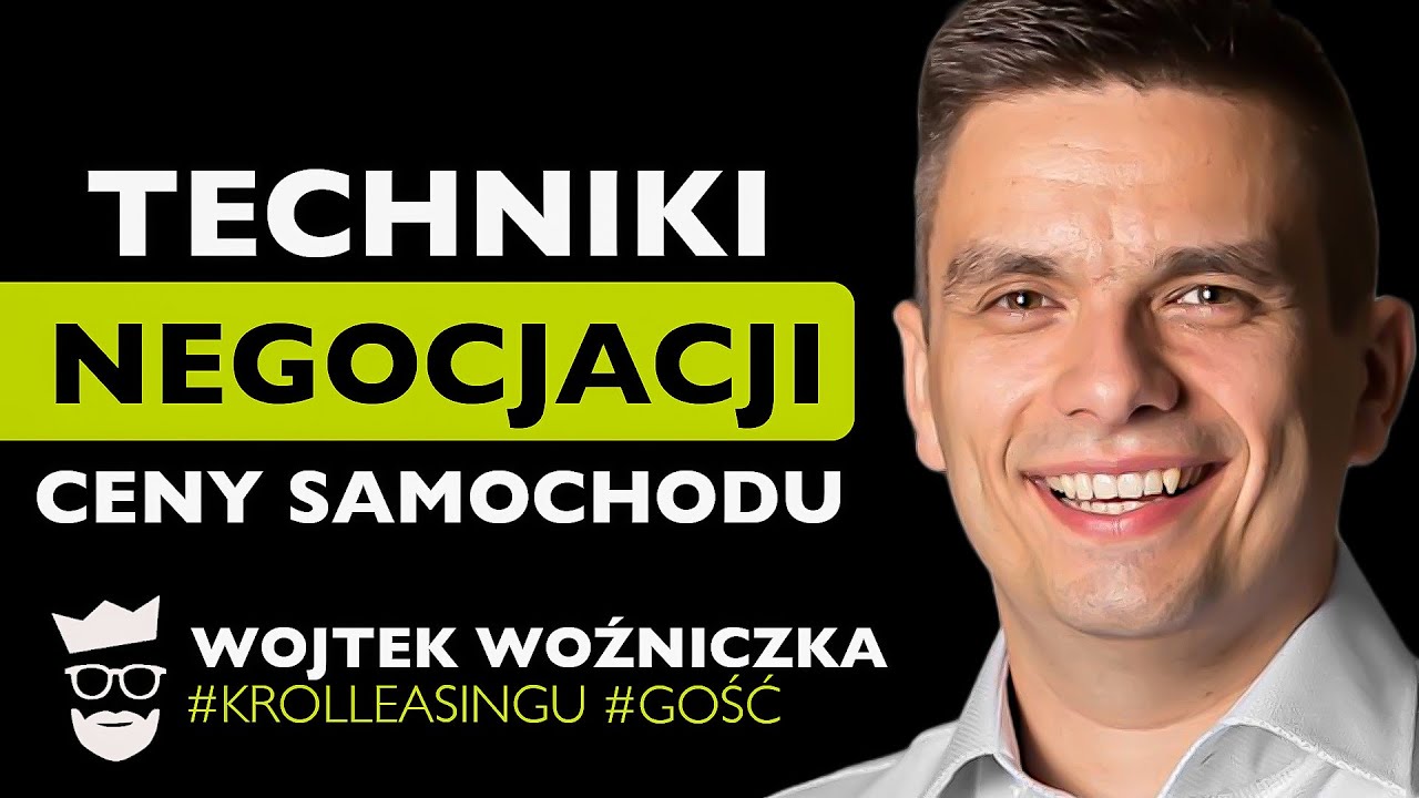 Jak NEGOCJOWAĆ CENĘ Samochodu? Najlepsze TECHNIKI (Wojtek Woźniczka)