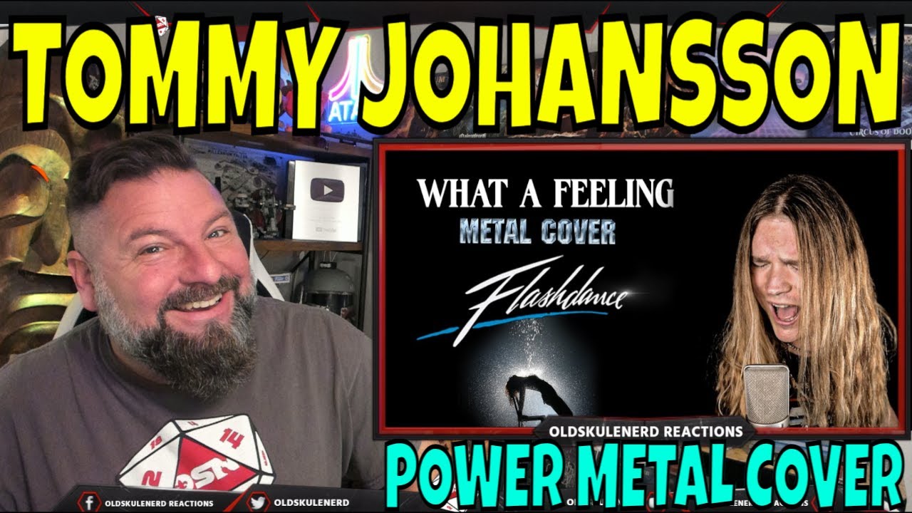 TOMMY JOHANSSON - WHAT A FEELING (FLASHDANCE) OLDSKULENERD REACTION