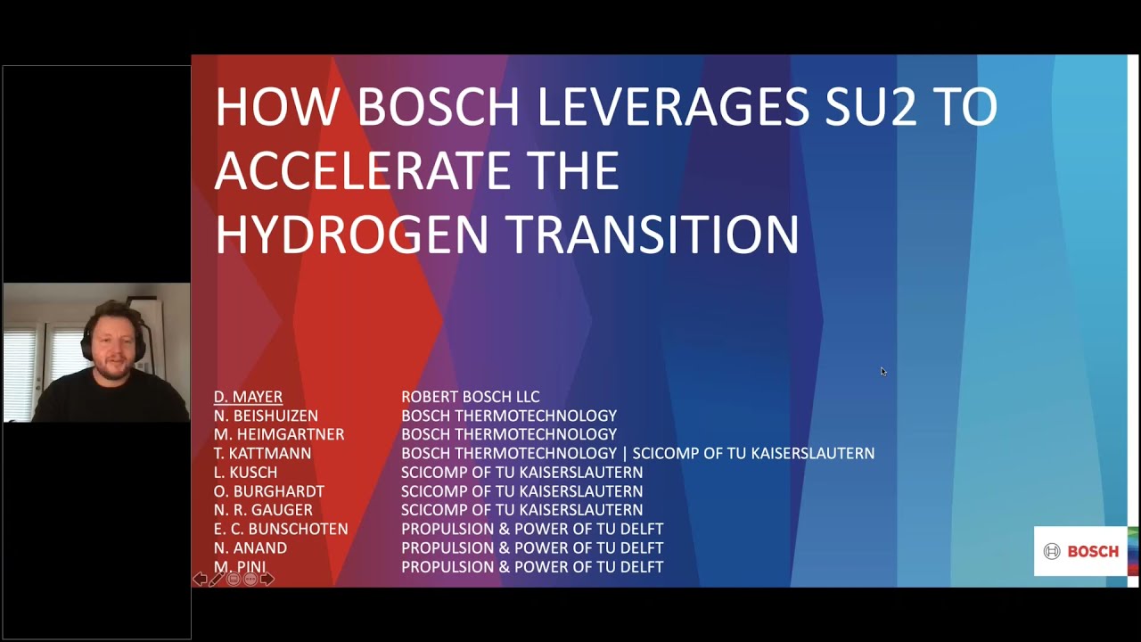 SU2 Conference 21: How Bosch Leverages SU2 to Accelerate the Hydrogen Transition, D. Mayer