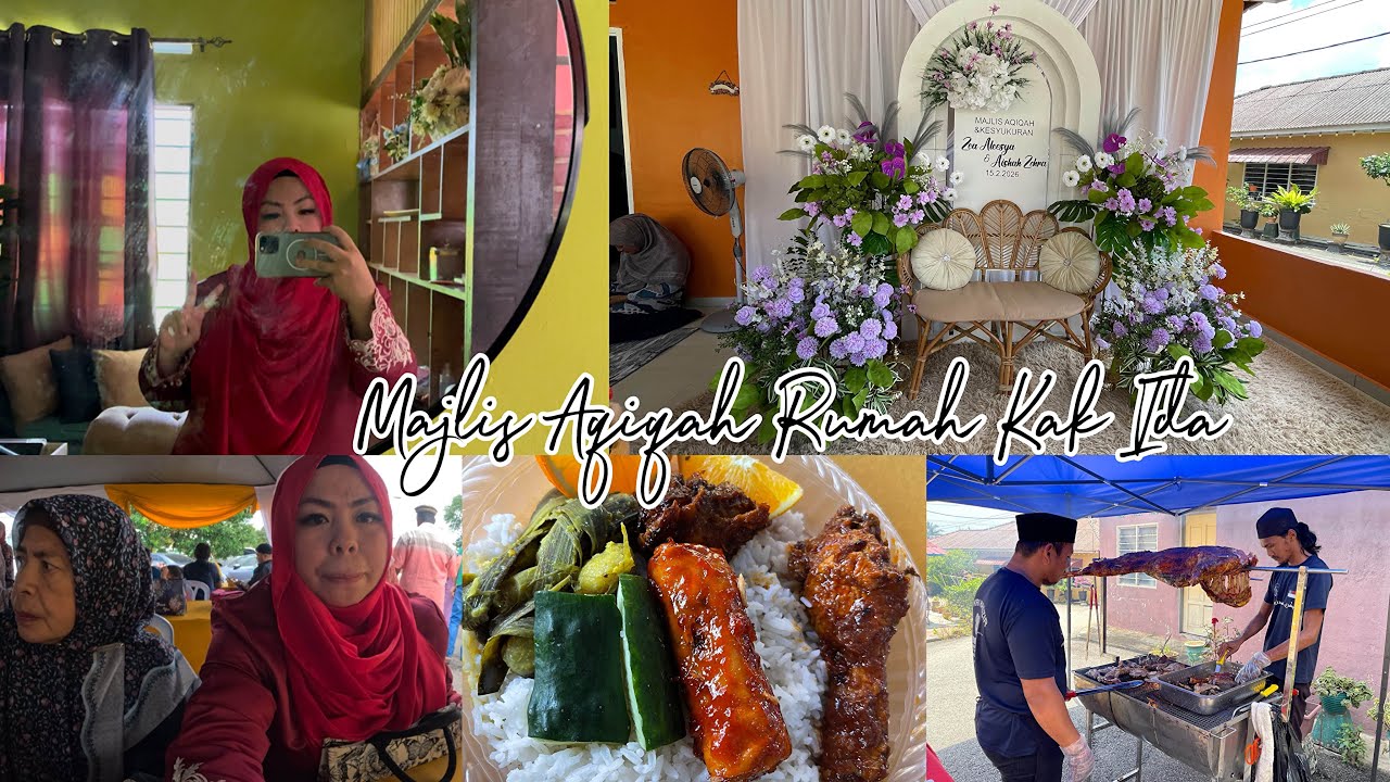 Terima Kasih Kak Ida Utk Jemputan.Vlog Aqiqah Di Rumah Jiran.Kak Ida Minta Save Kan Kenangan Harini.