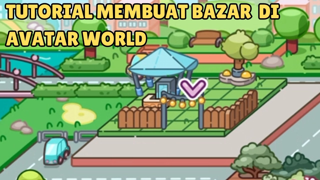 TUTORIAL BUAT BAZAR DI AVATAR WORLD