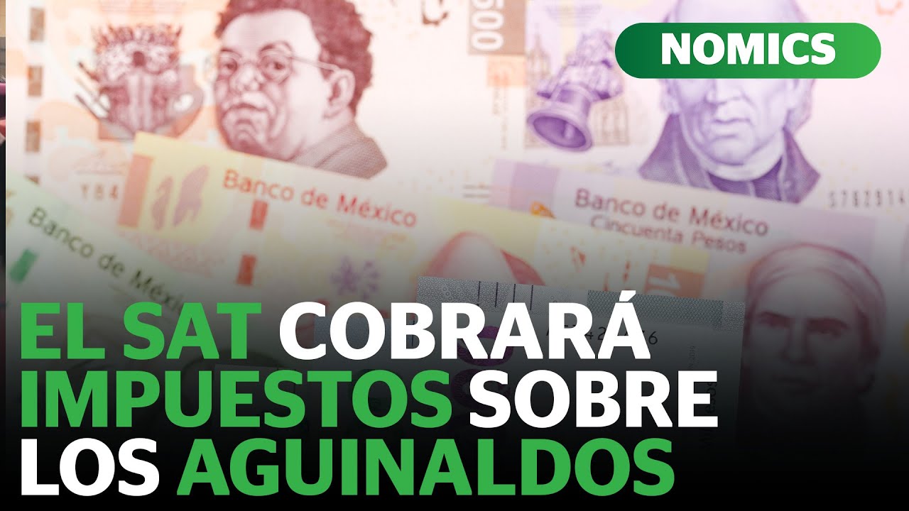 &iquest;Cu&aacute;nto te quitar&aacute; de impuestos del aguinaldo el SAT?  | Reporte Indigo