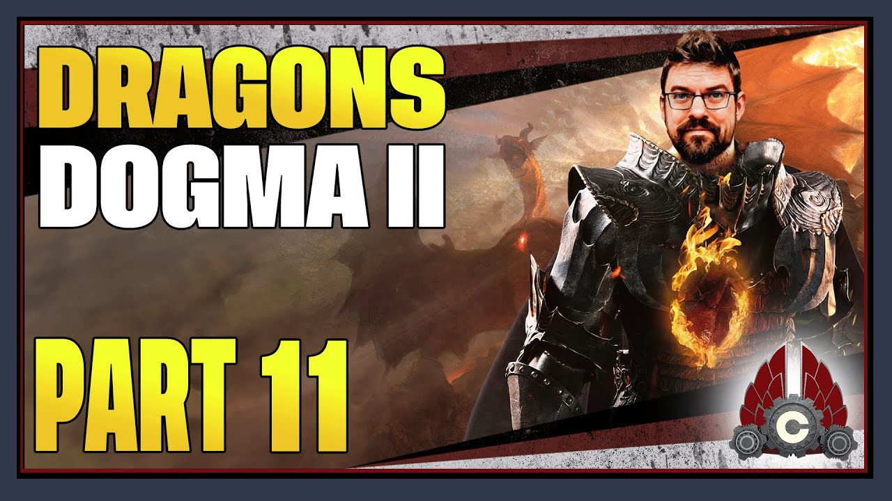 CohhCarnage Plays Dragon's Dogma 2 (Early Access From Capcom) - Part 11