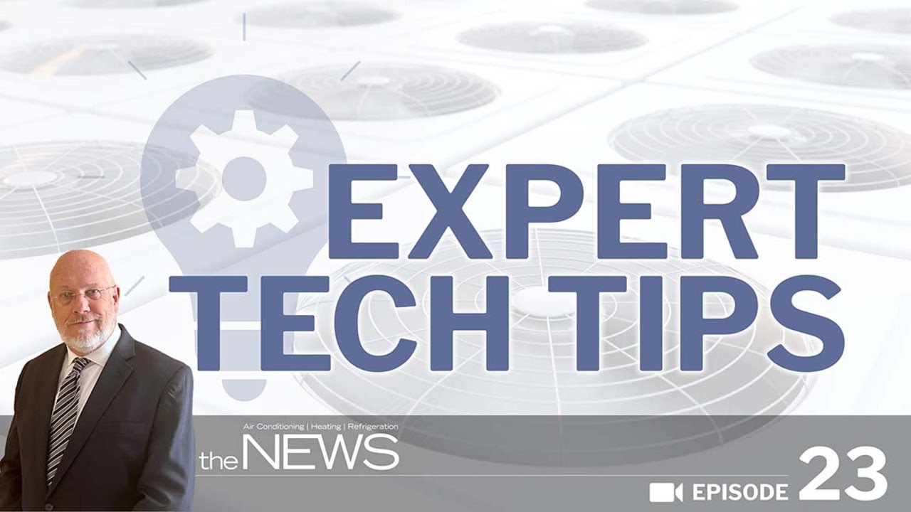 Expert Tech Tips: Episode 23 &ndash; Why Electronic Refrigeration Controls Are Replacing Traditional Ones
