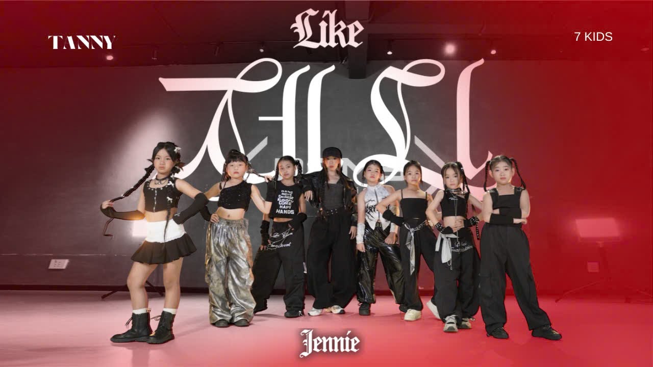 JENNIE (제니) - &lsquo;LIKE JENNIE&rsquo; | DANCE PERFORMANCE COVER |  BY TANNY with KIDS