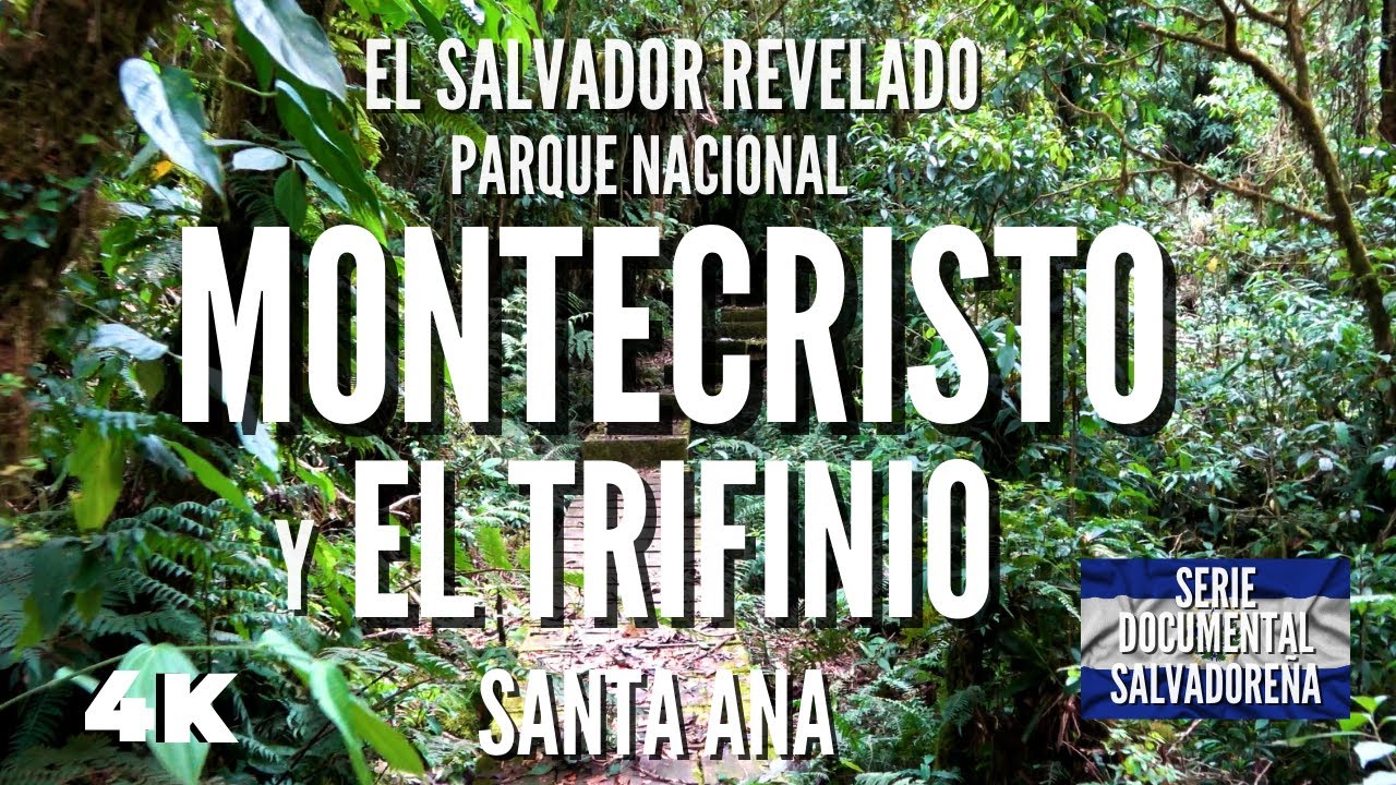 Conoce el Parque Nacional Montecristo en Metapán, Santa Ana. El Salvador Revelado 4k