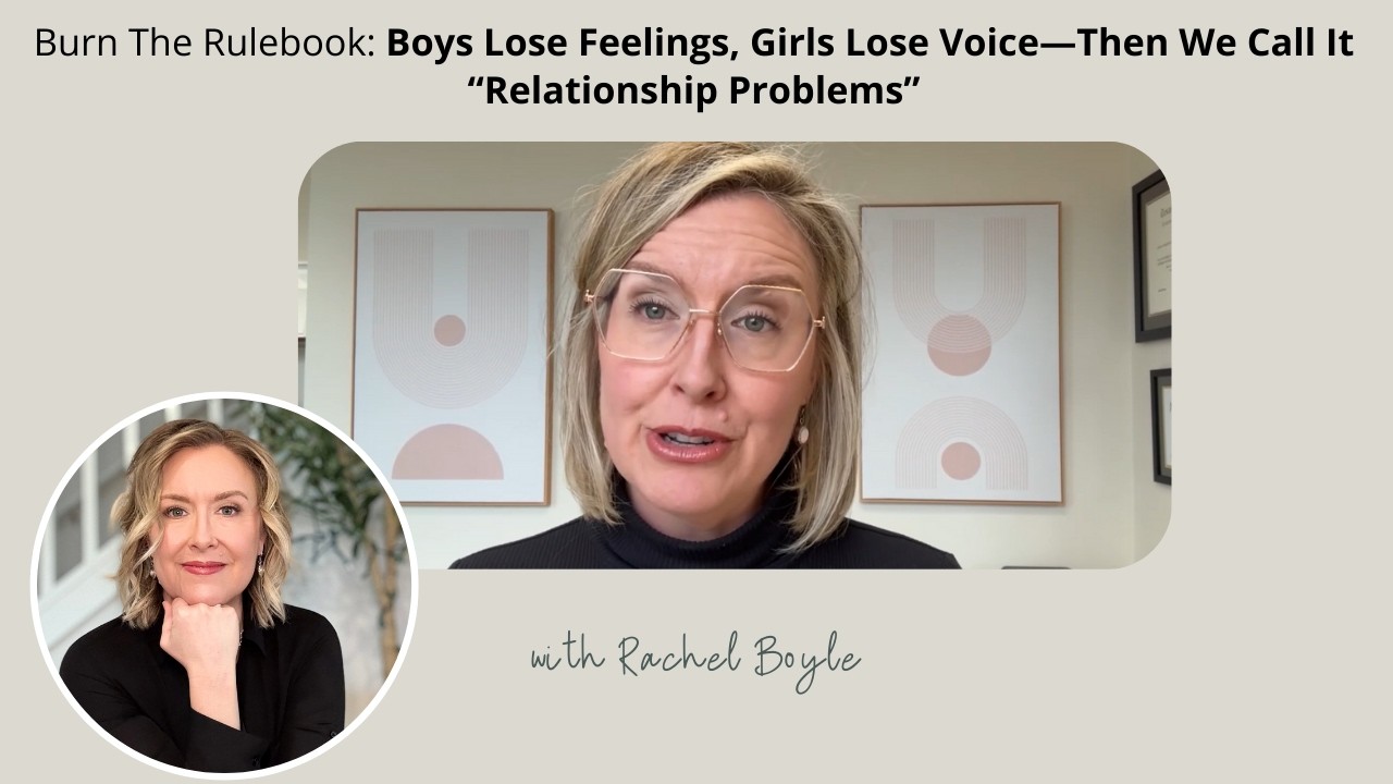 Boys Lose Feelings, Girls Lose Voice—Then We Call It “Relationship Problems”