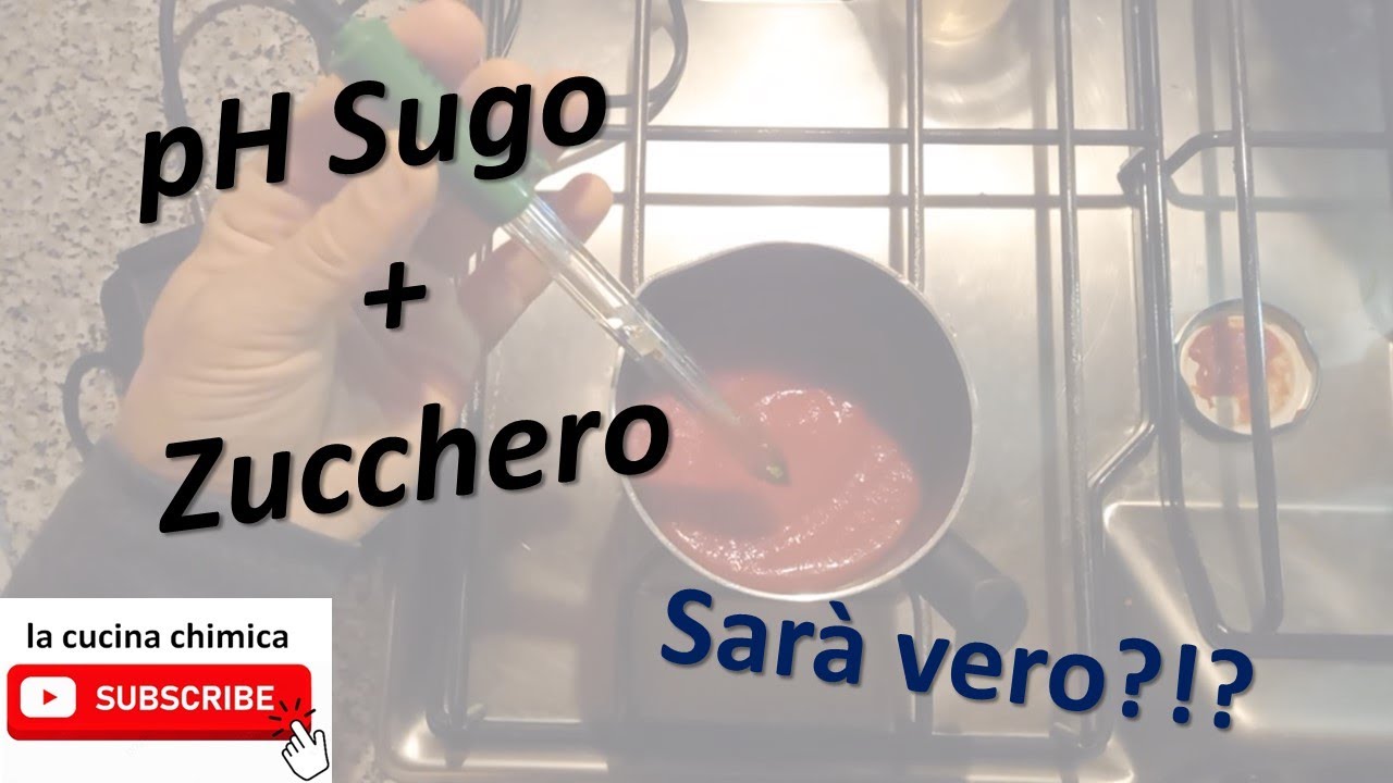Ma il pH del Sugo cambia se aggiungo Zucchero? Scopriamolo!