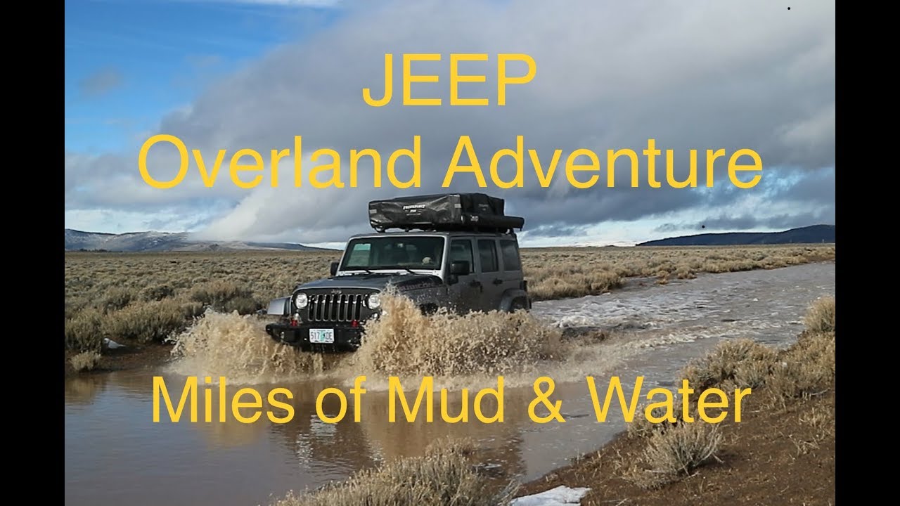 Winter Jeep Overland Car Camping - Snow, Rain, Mud, and Miles of Water