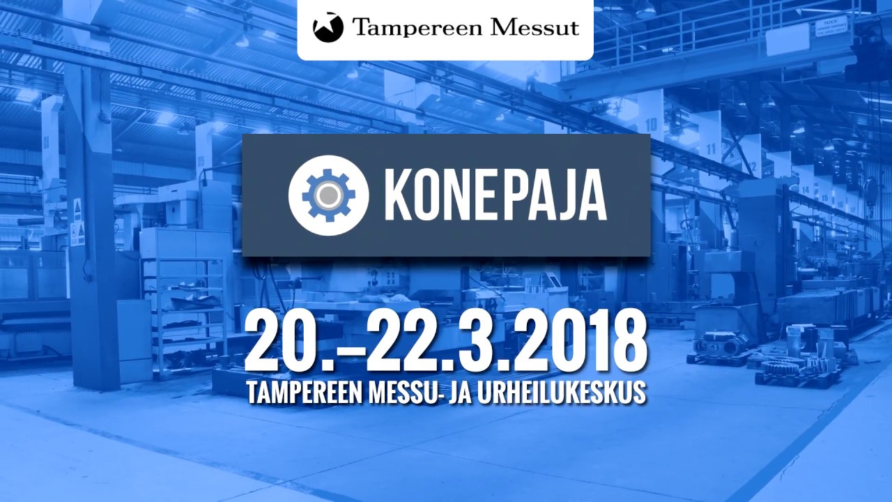 Konepaja & Nordic Welding Expo | 20.&ndash;22.3.2018