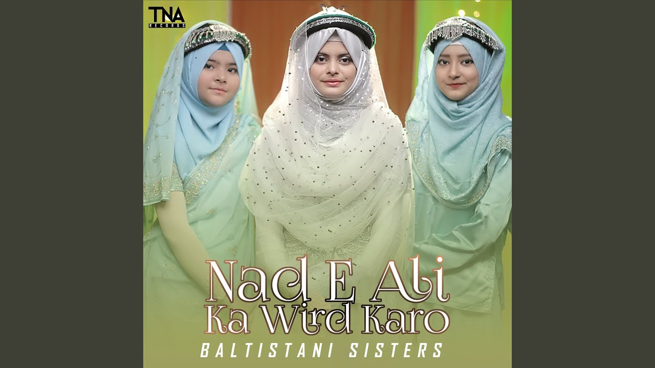 Nad E Ali Ka Wird Karo