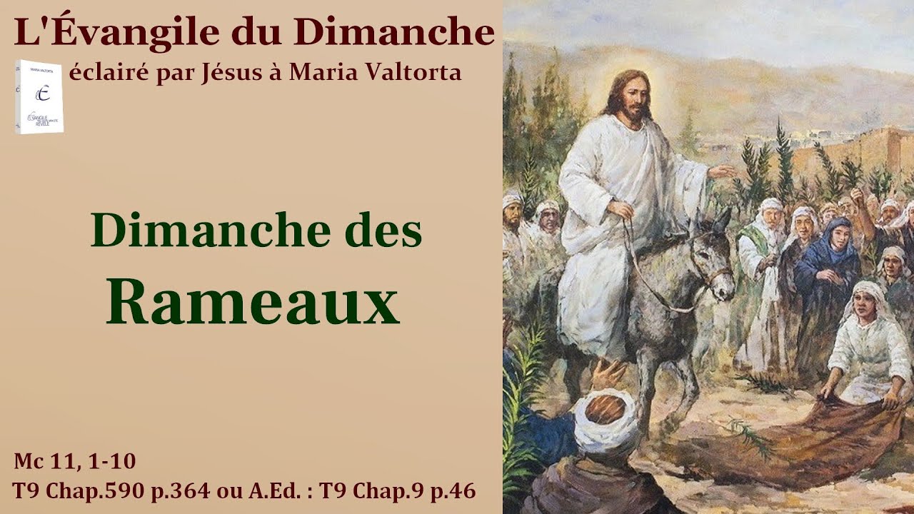 Évangile du dimanche selon Maria Valtorta – Dimanche des Rameaux