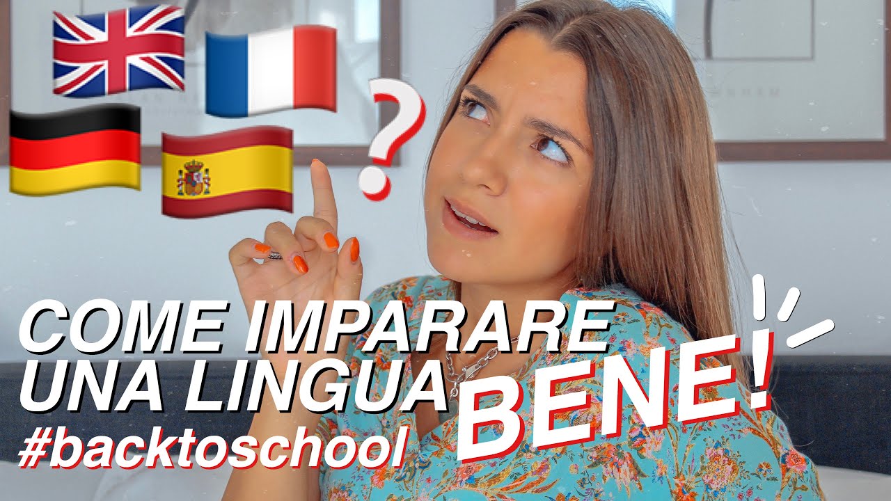come imparare BENE l'inglese e altre lingue! | BACK TO SCHOOL #8