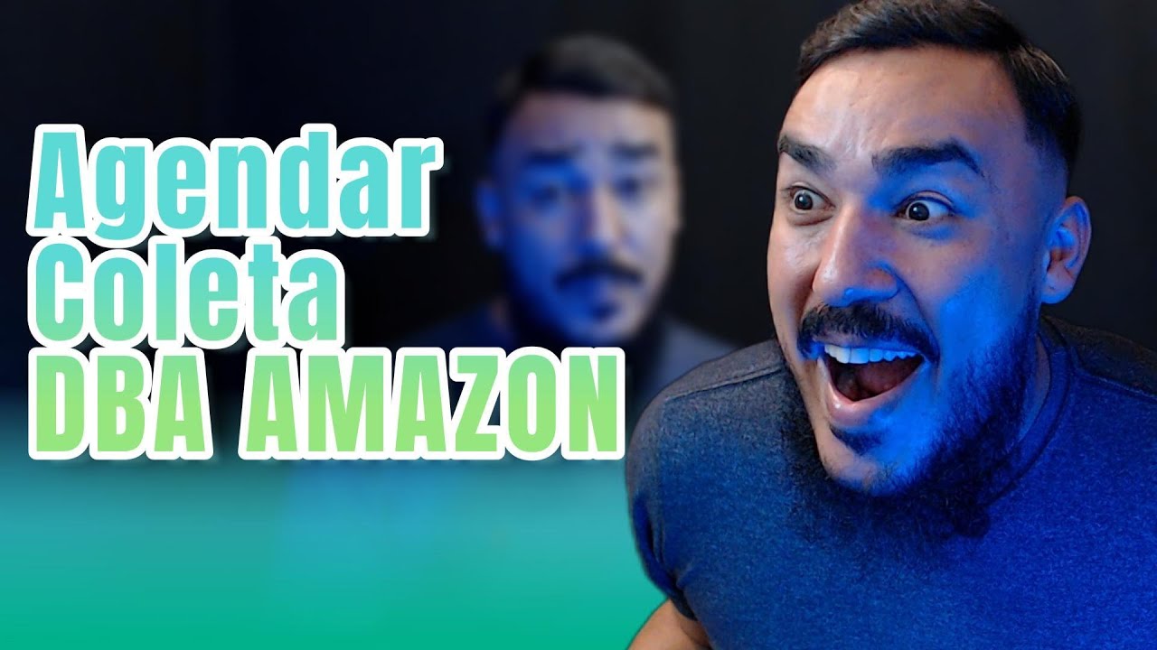 Como Agendar Pedido Dba Amazon, Como Enviar Nota fiscal DBA Amazon   Agendar Coleta Amazon