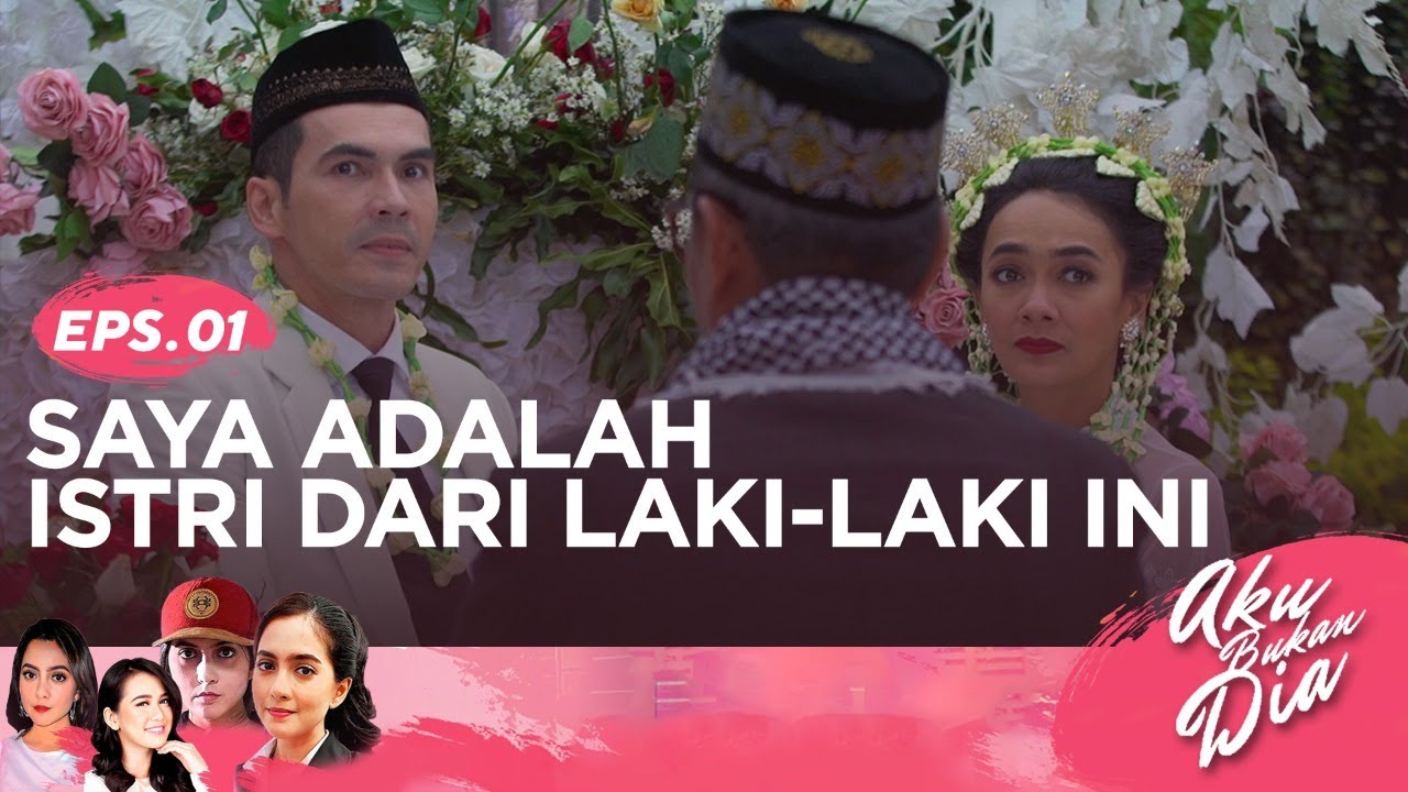 Saya Adalah Istri dari Laki-laki ini | Aku Bukan Dia Episode 1