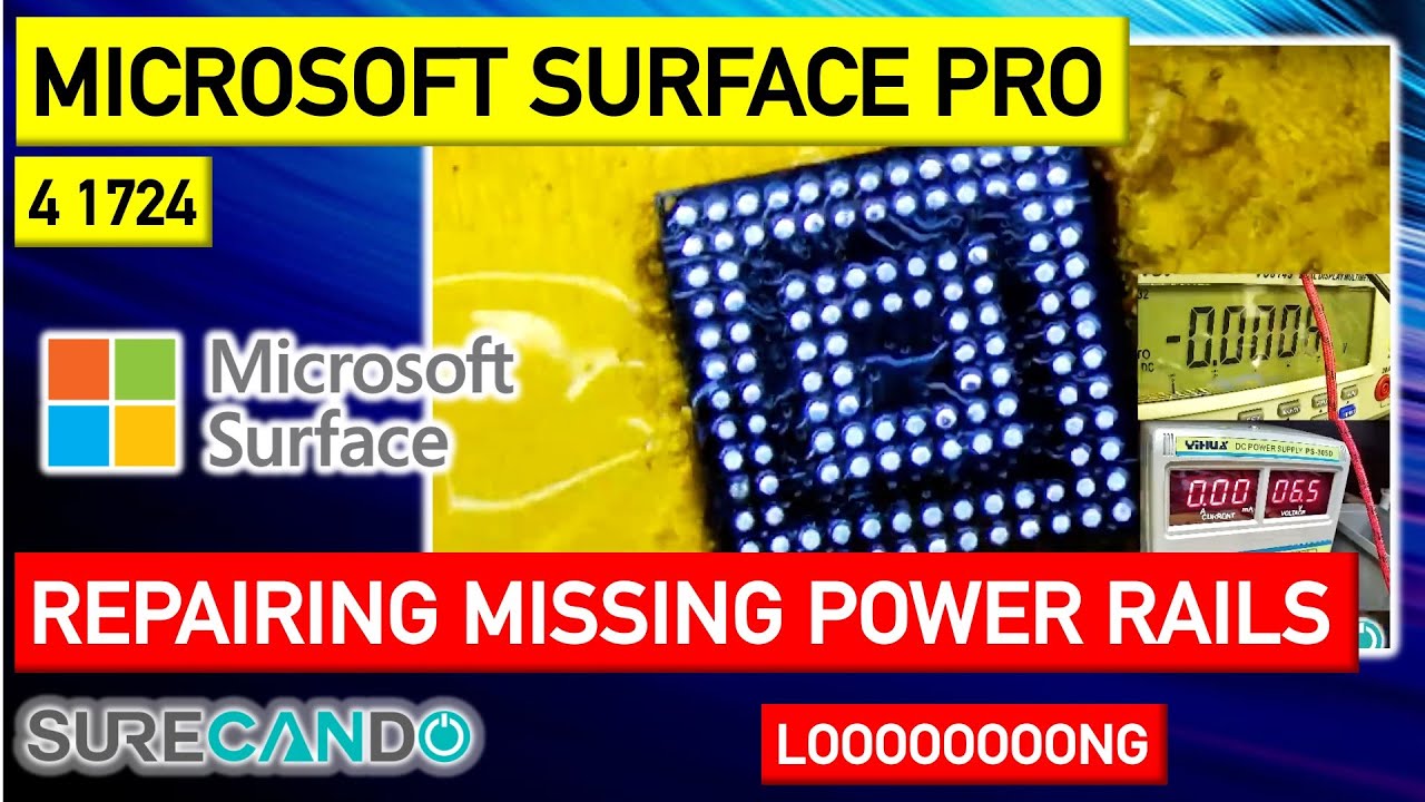 Microsoft Surface Pro 4 1724 Missing 3.3v Fixed Still Not Fixed Gave up on it Completely Loooooooong