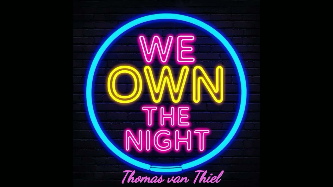 We own the Night