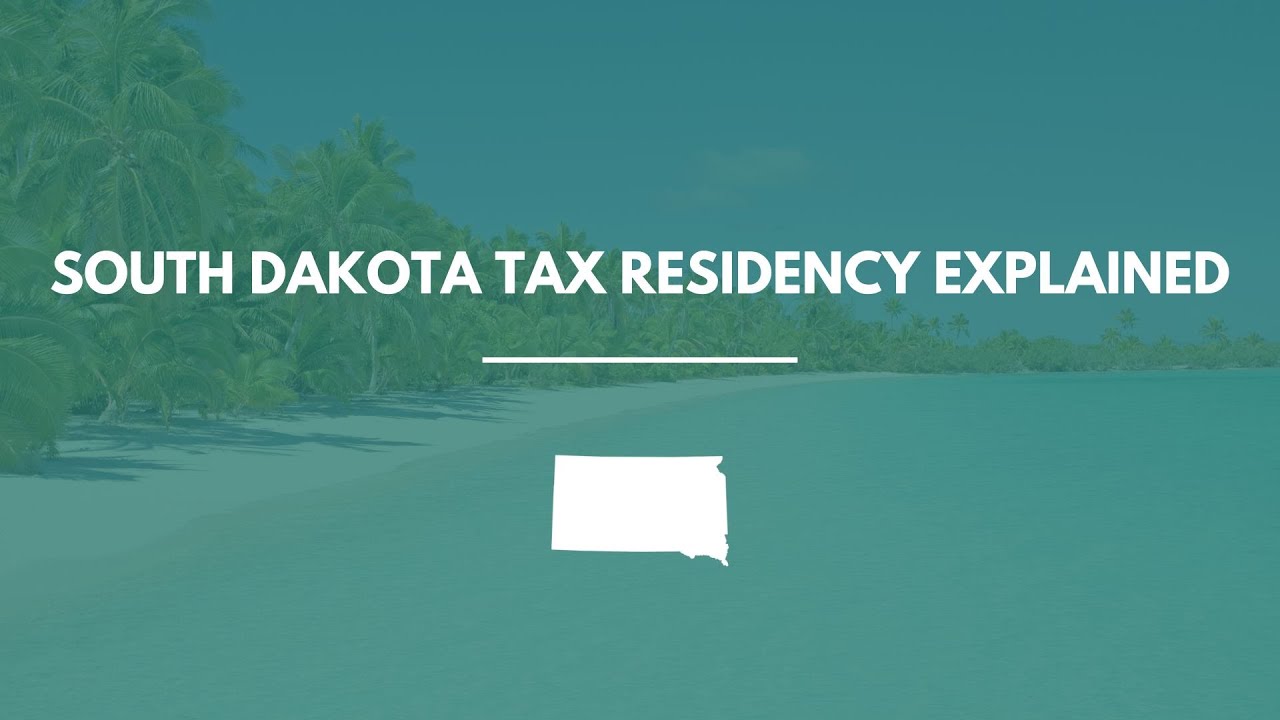 South Dakota Tax Residency Explained: How to Qualify, Stay Compliant & Save Taxes (2026 Guide)