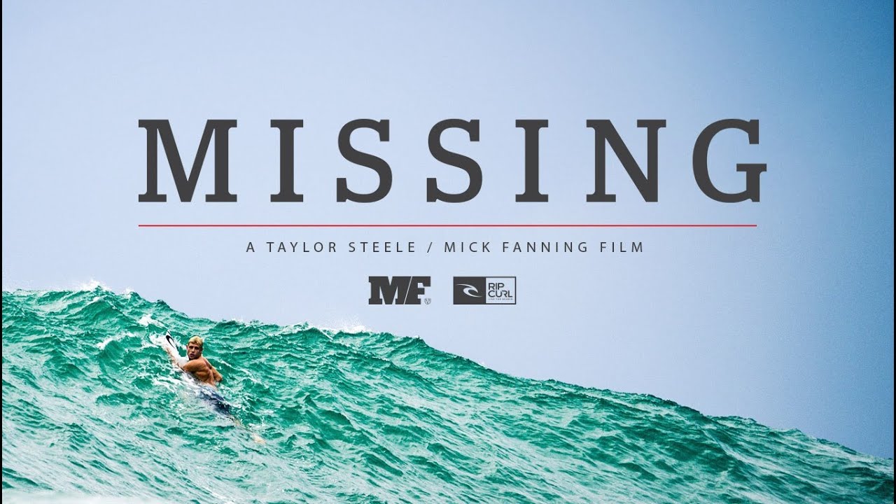 MISSING - A Taylor Steele Film | Garage Entertainment
